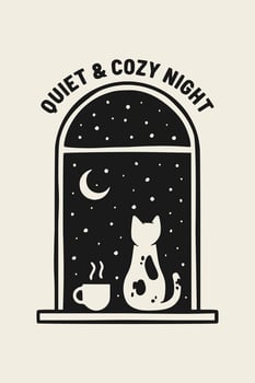 Quiet and cozy night text. Illustration of a starry night view from the window with a cat and coffee. vector