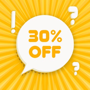 30 off banner. Speech bubble with 30 off text. Business concept. 3d illustration. Pop art style. line icon for Business vector
