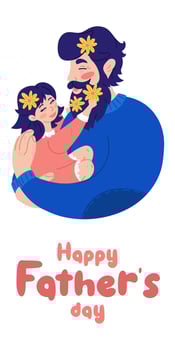 background with happy fathers day, web banner, poster. Dad holds a girl in his arms with flowers in her hair. Warm hugs, love, tenderness. Pink and blue isolated character. Text, vertical vector