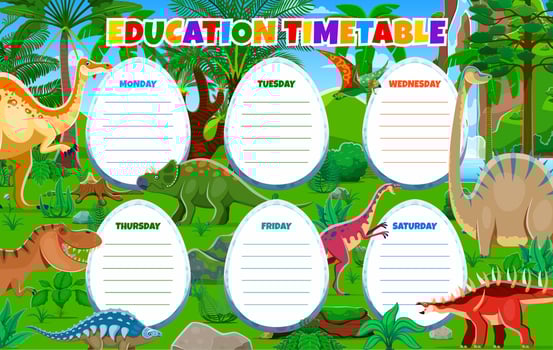 Education timetable schedule prehistoric dinosaurs vector