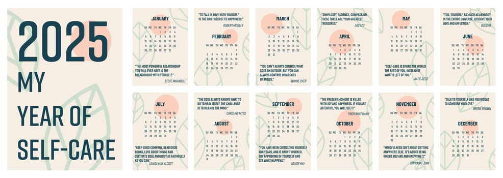 Calendar 2025 template. 12 Month calendar 2025 template. Self care calendar with quotes about mindfulness. Starts Sunday. Modern calendar for office, organizer, working place, wall, table. Vertical A4 vector