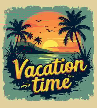 a poster for vacation time with palm trees and a sunset on the background. vector