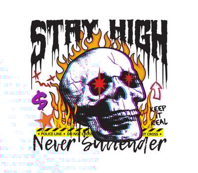 stay high slogan with skull on fire graphic illustration for streetwear ,urban style, t shirt design, hoodie, etc vector