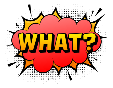 Speech bubble for comic text what. Cartoon comic sign. Effects explosion. png