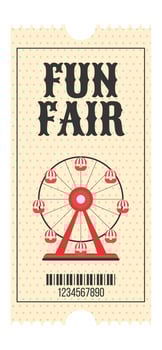 Colorful vintage fun fair ticket. Ferris wheel, decorative text fun fair and barcode. Vertical flat illustration on white background vector