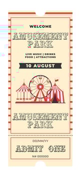 Colorful vintage amusement park ticket. Ferris wheel, circus tent, carousel, decorative text amusement park, admit one and more details events. Vertical flat illustration on white background vector