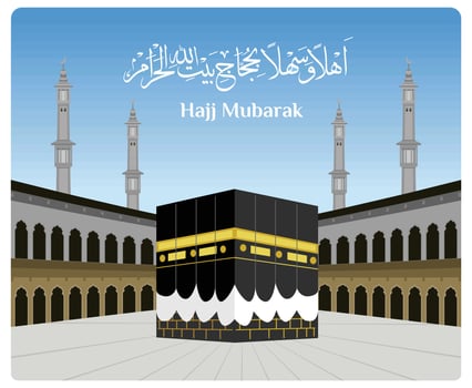Haji Mubarak with the Kaaba and Grand Mosque and Arabic calligraphy. vector