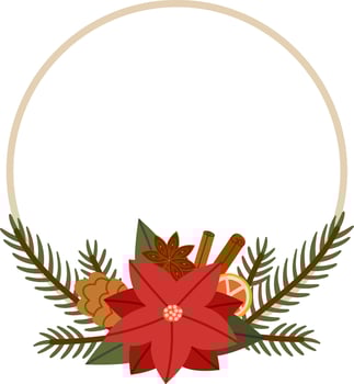 Christmas Wreath with Poinsettia, Pine Cone, Fir Branches and Spices Illustration vector