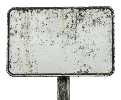 Weathered sign indicates neglected area or path png
