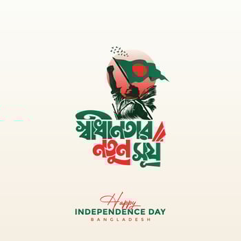 Happy Independence Day, Bangladesh. Bangla lettering banner, Celebrate 26th March with pride, the new sun of freedom, memorials, flags, and unity. vector