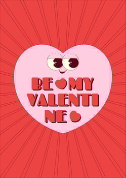 Be my Valentine poster. Heart character sticker in trendy retro groovy style. Lovely and psychedelic valentines day mascot with face. illustration on red background vector