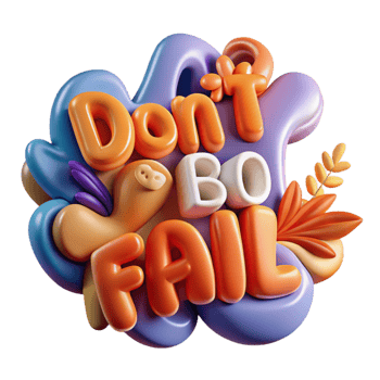 Don t Be Afraid to Fail Embrace Challenges and Growth png