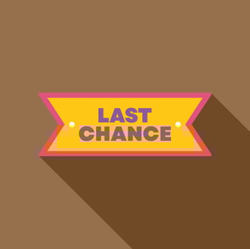 Last chance ribbon showing final opportunity for shopping vector