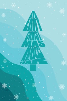 The inscription Merry Christmas and Happy New Year in the form of a Christmas tree. Christmas background with handwritten typography and snowflakes. vector