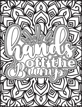 Hands off The Bump Quote Coloring Page. Women's Day Quote Coloring Page for Adults. vector