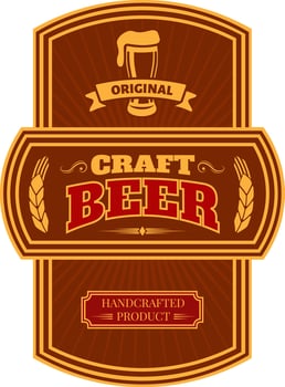 Brown and gold vintage label showcasing original craft beer, highlighting a full beer glass alongside wheat stalks and featuring the words handcrafted product in elegant typography vector