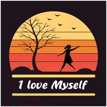 Vintage -I Love Myself- Tee - Dancing Woman Silhouette Design vector