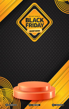 black friday sale discount portait template banner with blank space 3d podium for social media post product sale with abstract gradient black friday background design vector