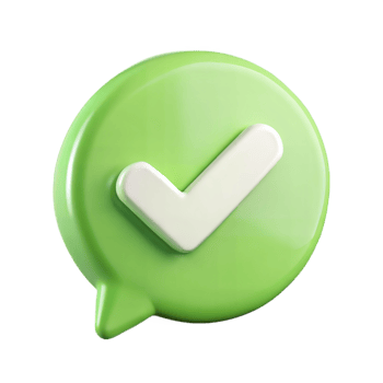 3D Render of a Green Check Mark in a Speech Bubble Representing Confirmation Success Approval and Completion png