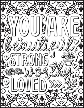 You are Beautiful Strong Worthy Loved Motivational Quote Coloring Page. vector