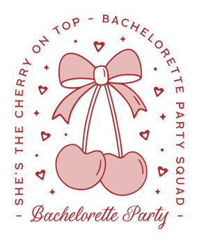 Bachelorette party squad cherry with bow preppy coquette aesthetic theme funny quotes shes the cherry on top red pink retro vintage girly fruit bridesmaid girls shirt design transparent background png