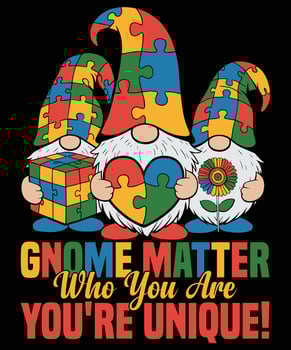 Gnome Matter Who You Are Youre Unique Autism Awareness Design vector