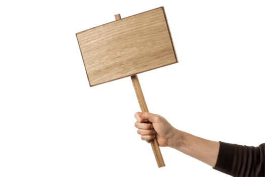 Hand holding a blank wooden sign on a stick ready for message on transparent background for protest use png