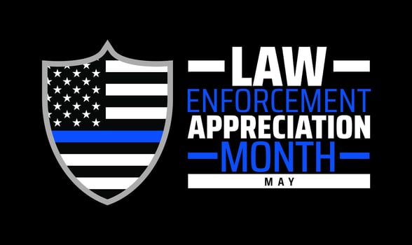 Law Enforcement Appreciation Month background banner or poster design template. observed every year in May. Holiday concept. Use to any Template, card, poster, placard, template. vector