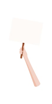 Human hand hold placard, hand hold protest poster, human parade demonstration flag, right activist show up empowerment signboard, man raise strike banner, person holds support sign, vector