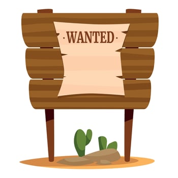 Wooden wanted sign in wild west desert landscape vector
