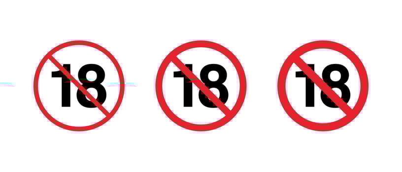Under 18 prohibited icon set. Age restriction warning sign. Eighteen banned symbol vector