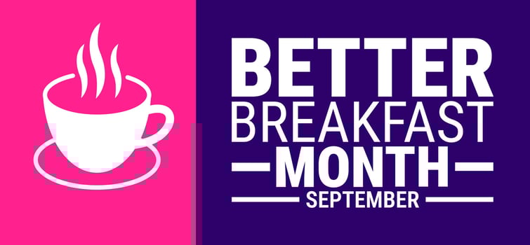 Better Breakfast Month background, banner, card or poster design template is observed every year during September, to raise awareness about the mission. illustration. vector