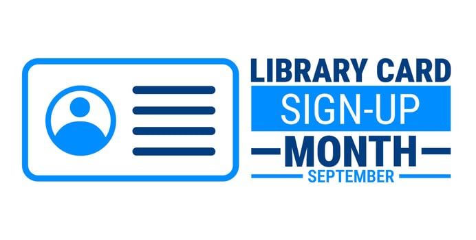 Library Card Sign Up Month background, banner, card or poster design template is observed every year during September, to raise awareness about the mission. illustration. vector