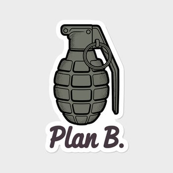 Edgy plan b grenade sticker isolated on white background, a bold statement piece for those who like to be prepared for anything, featuring a vintage style vector